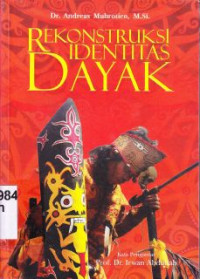 Rekonstruksi Identitas Dayak