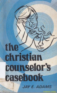 The christian counselors casebook