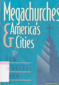 Mega churches & Americas cities