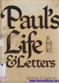 Pauls life and letters