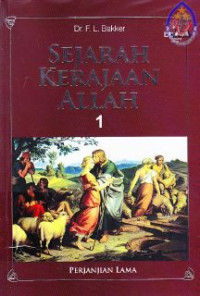 Sejarah Kerajaan Allah I