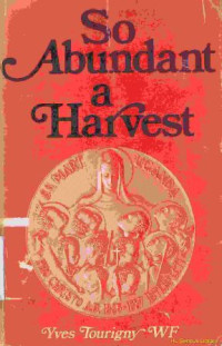 So abundant a harvest : the catholic church in uganda 1879-1979