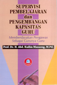 Supervisi pembelajaran dan pengembangan kapasitas guru