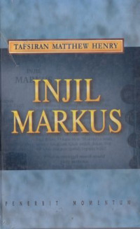 Tafsiran Matthew Henry : injil Markus