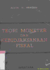 Teori moneter dan kebidjaksanaan fiskal