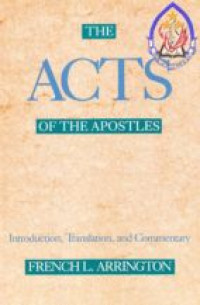 The acts of the apostles :introduction, translation and commentary