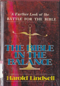 The bible in the balance