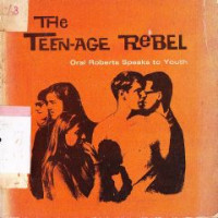 The teen-age rebel