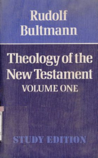 Theology of the new testament volume one