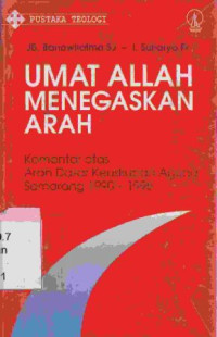 Umat Allah menegaskan arah