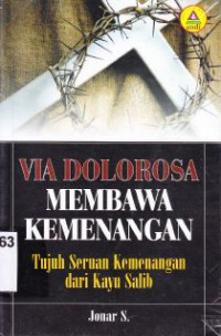 Via dolorosa membawa kemenangan