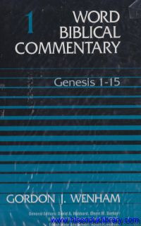 word Biblical Commentary -vol.1 : Genesis 1-15