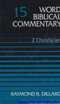 Word Biblical Commentary - vol.15 : 2 Chronicles