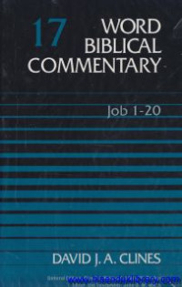 Word Biblical Commentary - vol 17 : Job 1-20