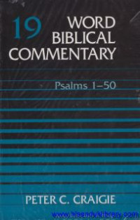 Psalms 1-50 [v. 19] : Word Biblical Commentary