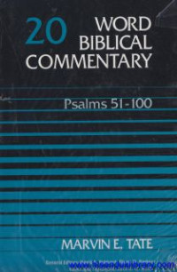 Word Biblical Commentary -vol.20 : Psalms 51-100