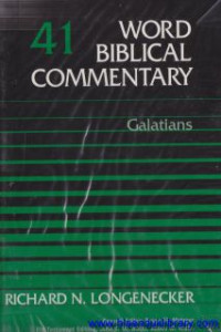 Word Biblical Commentary -vol.41: Galatians