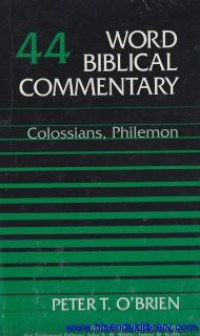 Word Biblical Commentary -vol.44 : Colossians, philemon