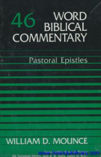 word Biblical Commentary -vol.46 : Pastoral epistle