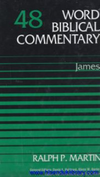 Word Biblical Commentary- Vol.48: James