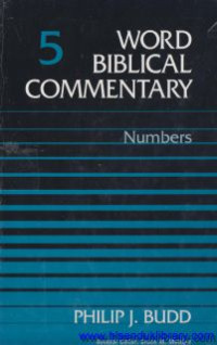 word Biblical Commentary -viol.5 : Numbers