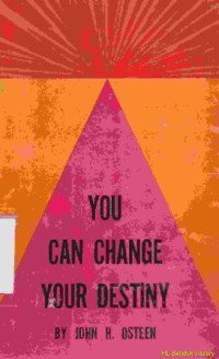 You can change your destiny